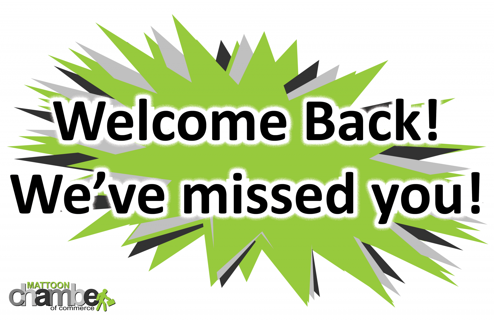 Welcome Back We Missed You Sign Free Printable
